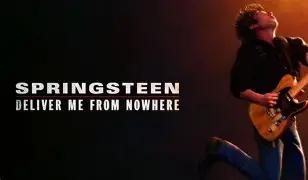 Springsteen - Deliver Me from Nowhere (2025) Dir. Scott Cooper Cert. 12A